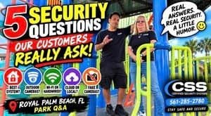 5 Home Security Questions Customers Ask | Florida Security Tips
